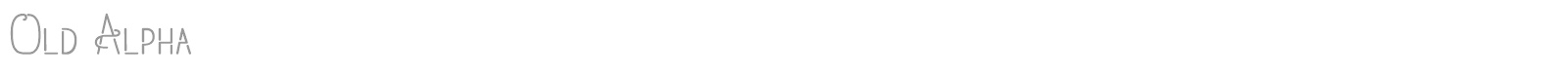 Old Alpha font preview